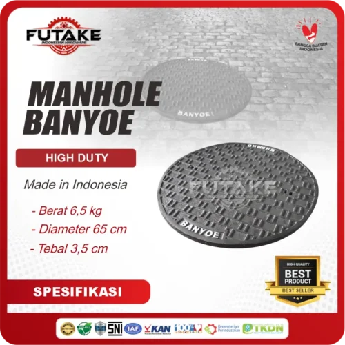 spesifikasi Manhole High Duty FCD BANYOE Diameter 65 Cm