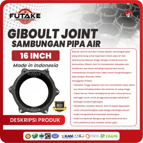 keunggulan giboult joint 16 inchi