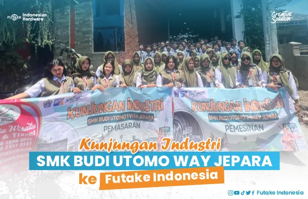 Kunjungan Industri SMK Budi Utomo Way Jepara ke Futake Indonesia