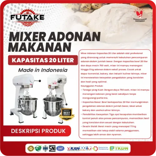 apa itu Standing Mixer Kapasitas 20 Liter