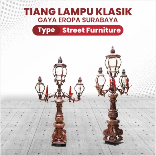 Tiang Lampu Surabaya Model Klasik Eropa