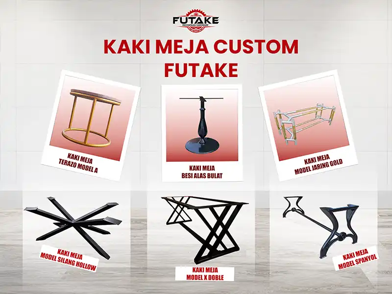 beberapa model kaki meja dari futake dan dapat dicustom sesuai dengan kebutuhan